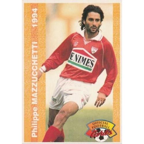 178 Philippe Mazzucchetti - Nimes - Panini Official Football Cards 1994