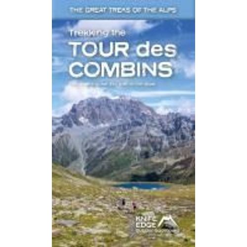 Trekking The Tour Des Combins