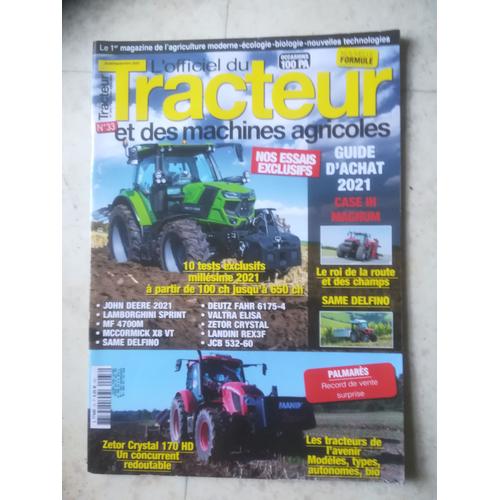 L Officiel Du Tracteur Et Des Machines Agricoles 33 De 2020 Landini Rex3f,Lamborghini Sprint,Same Delfino,Valtra,John Deere,Massey Ferguson Mf 4700m,Mccormick X8 Vt Drive,Case Ih Magnum 380 Cvx,Zetor