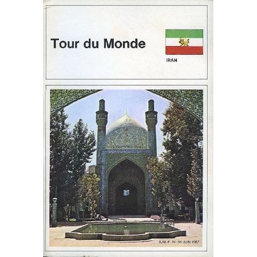 Tour Du Monde N° 88 - Iran - Collectif - 1967