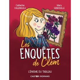 Les Enquêtes De Clém Tome 3 - L'énigme Du Tableau