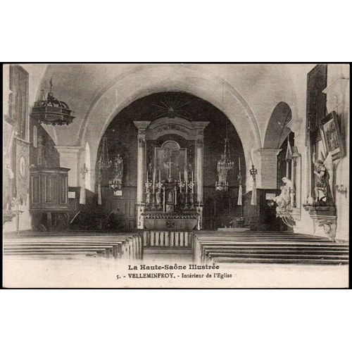 Carte Postale Ancienne, France, Haute Saône ( 70 ), Velleminfroy, Intérieur De L'église