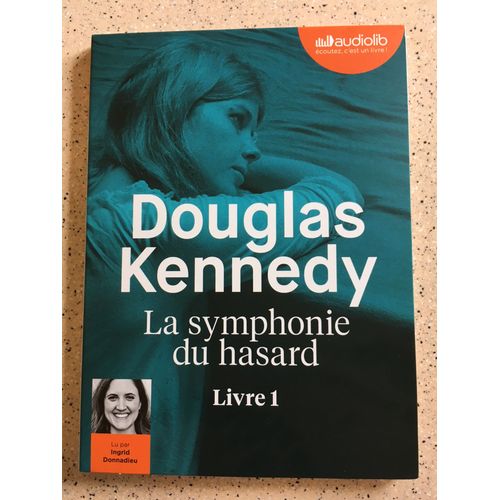 La Symphonie Du Hasard Livre 1