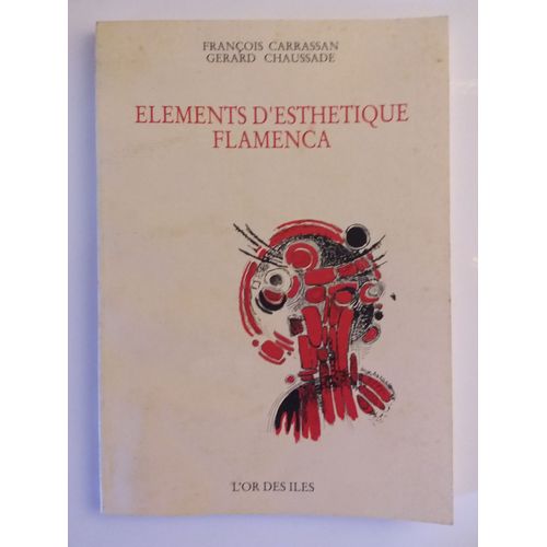 Eléments D'esthétique Flamenca