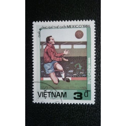 Timbre Vietnam Yt 648 Coupe Du Monde Fifa 1986 - Mexique 1985