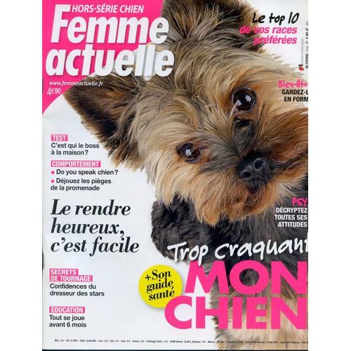 Femme Actuelle 51 : Femme Actuelle Hors Série Chien