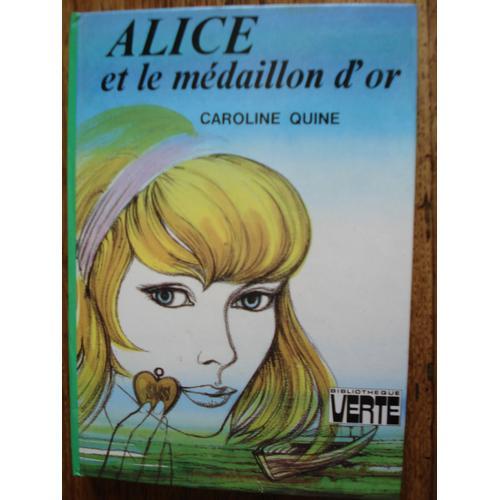Alice Et Le Médaillon D'or - Illustrations De Jean-Louis Mercier