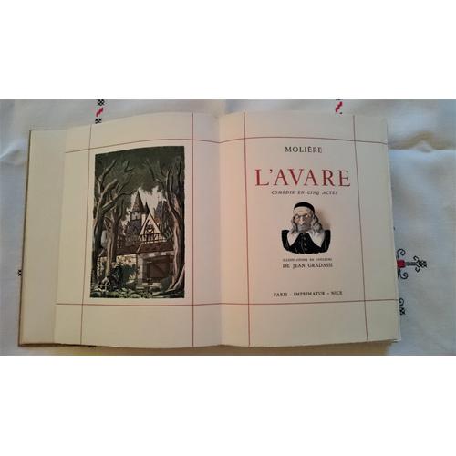 Molière - L'Avare, Les Précieuses Ridicules, Jean Gradassi.1952.