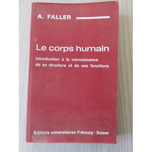 Le Corps Humain A.Faller 1970