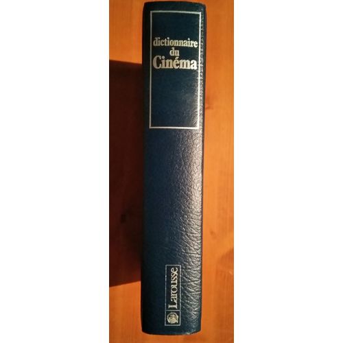 Dictionnaire Du Cinéma