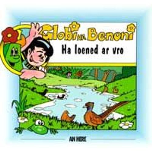Globi Ha Benoni No10 Loened Ar Vro