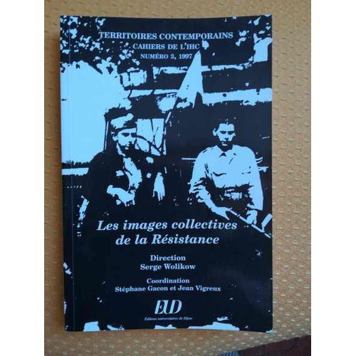 Les Images Collectives De La Résistance