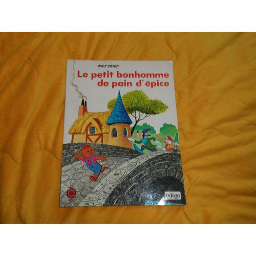 Le Petit Bonhomme De Pain D'Epice Walt Disney. Odege. Annee 1969.