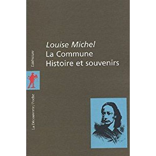 La Commune - Histoire Et Souvenirs