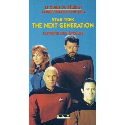 Star Trek Generation - L'Utopie Des Étoiles