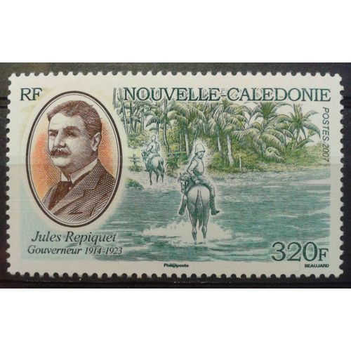 Timbre France Nouvelle-Calédonie 2007 Yvert Et Tellier N°1024 Jules Repiquet Gouverneur 1914-1923 Neuf**