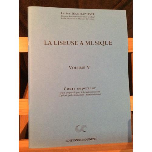 La Liseuse À Musique Vol. 5 Lucien Jean-Baptiste Méthode Formation Musicale Choudens