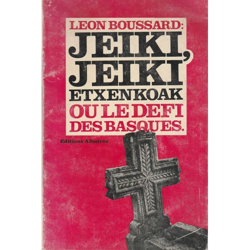 Jeiki, Jeiki Extenkoak Ou Le Défi Des Basques.