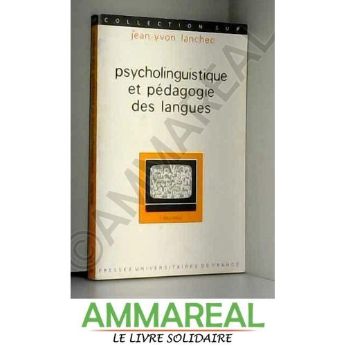 Psycholinguistique Et Pédagogie Des Langues