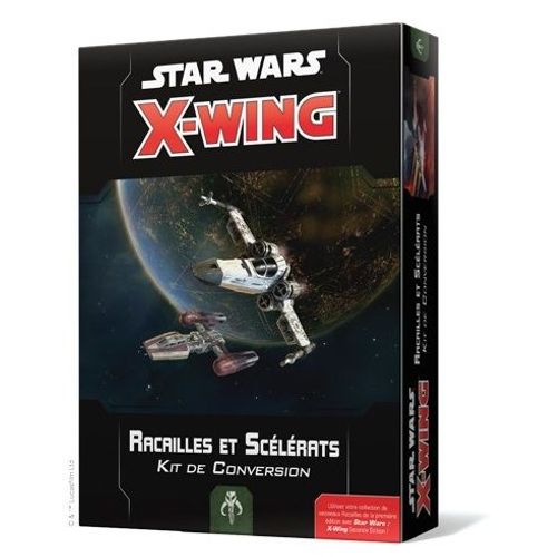 X-Wing - Star Wars Le Jeu De Figurines - Kit De Conversion Racailles Et Scélérats