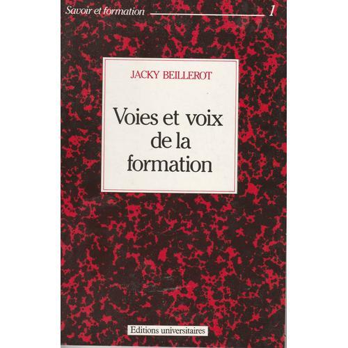 Voix Et Voies De La Formation