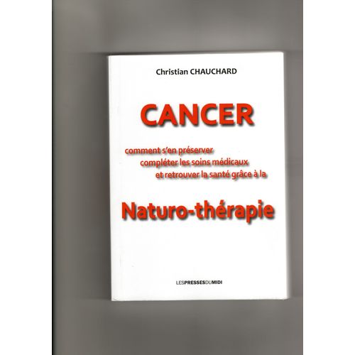 Cancer, Comment S'En Préserver