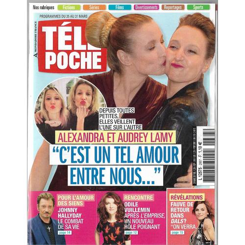 Télé Poche 2667 Alexandra Audrey Lamy Johnny Hallyday Odile Vuillemin Fauve