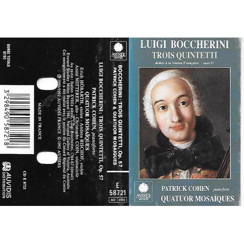 Bocchetti:Trois Quintetti Op.57, Patrick Cohen & Quatuor Mosaiques