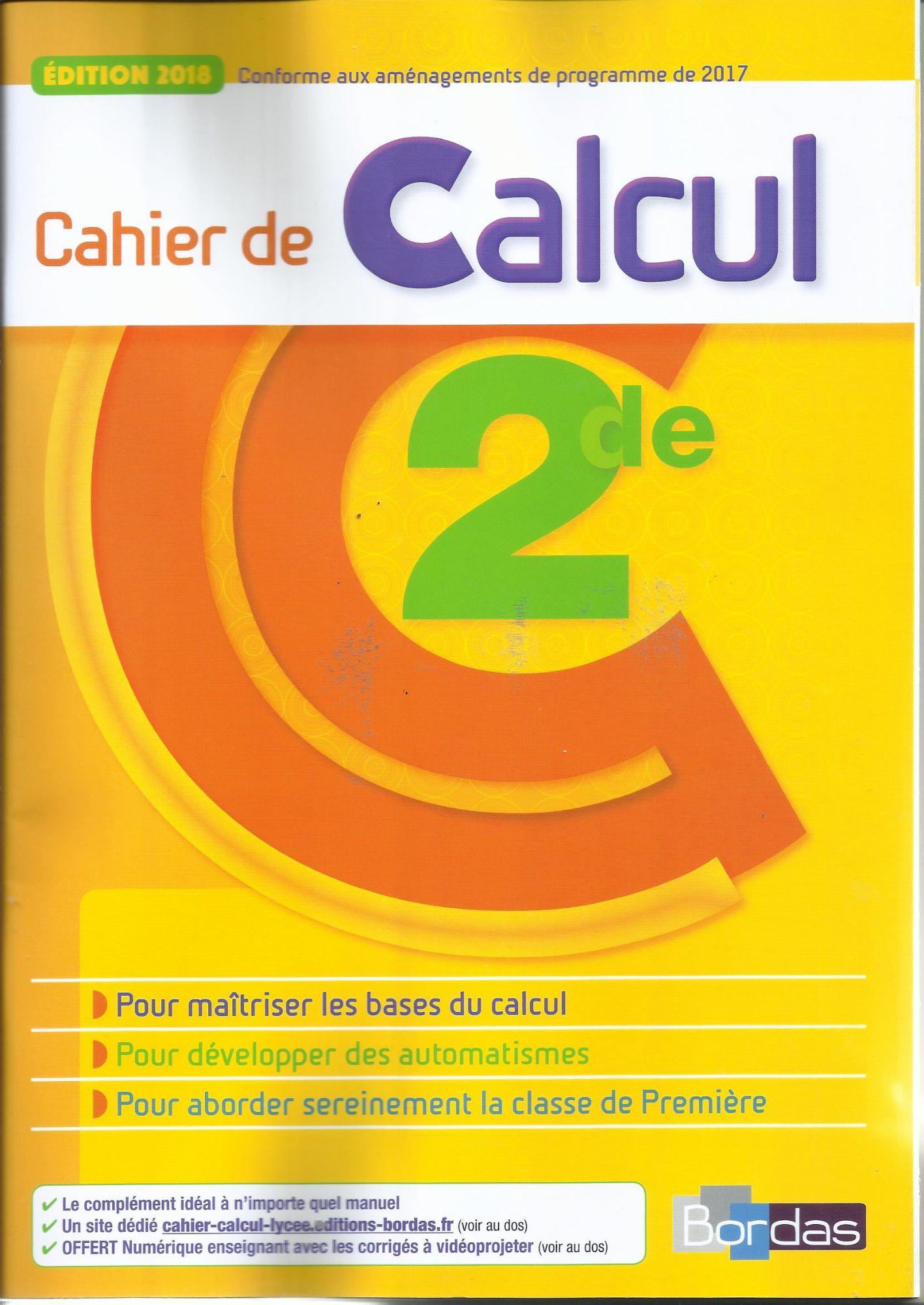 cahier de calcul 2de. Edition 2018