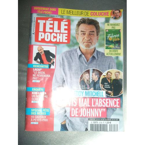 Télé Poche 2728- Eddy Mitchell "Je Vis Mal L'Absence De Johnny" - Koh Lanta - Lagaf' -