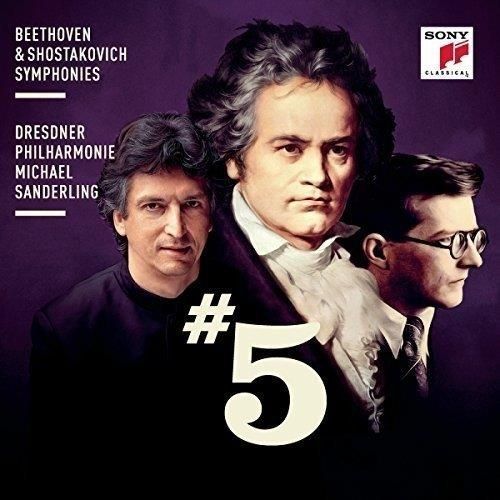 Beethoven   Shostakovich Symphonies No.5