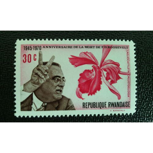 Timbre Rwanda Yt 393 F. D. Roosevelt Et Laeliocattleya Callistoglossa 1970