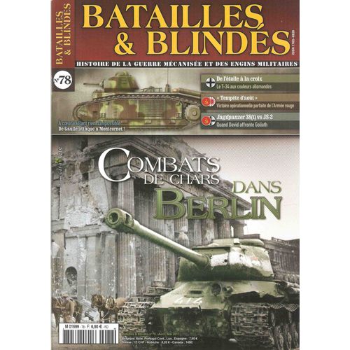 Batailles Et Blindés 78 : Combats De Chars Dans Berlin