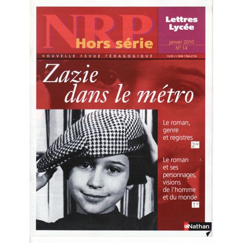 Nrp Lycée Janvier 2010 - Zazie Dans Le Métro