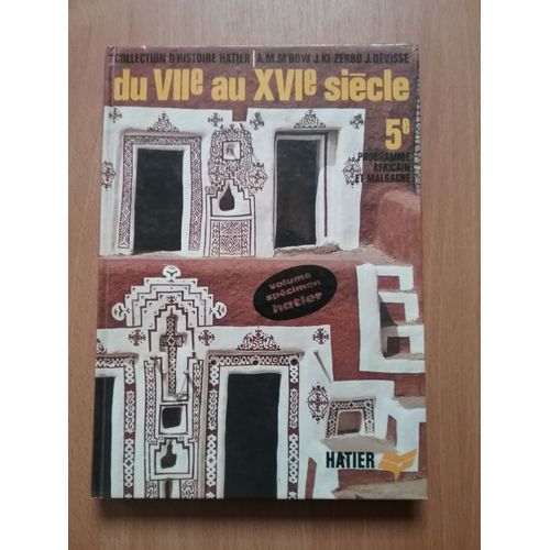 Du Vii Au Xvi Siècle. Programme 5e Africain Malgache