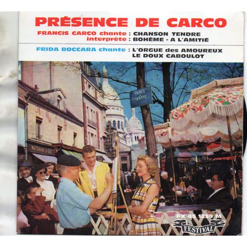 Présence De Carco (L'orgue Des Amoureux - Le Doux Caboulot)