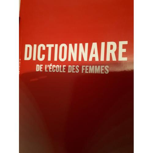 Dictionnaire De L École Des Femmes