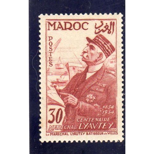 Timbre-Poste Du Maroc (Centenaire De La Naissance Du Maréchal Lyautey)