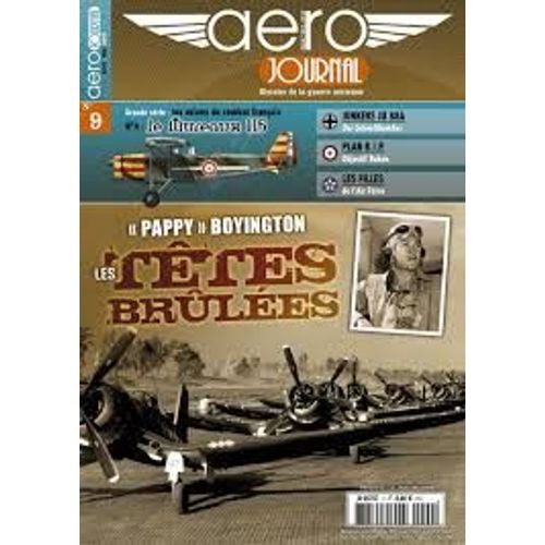 Aéro Journal 9 Pappy Boyington Les Têtes Brulées