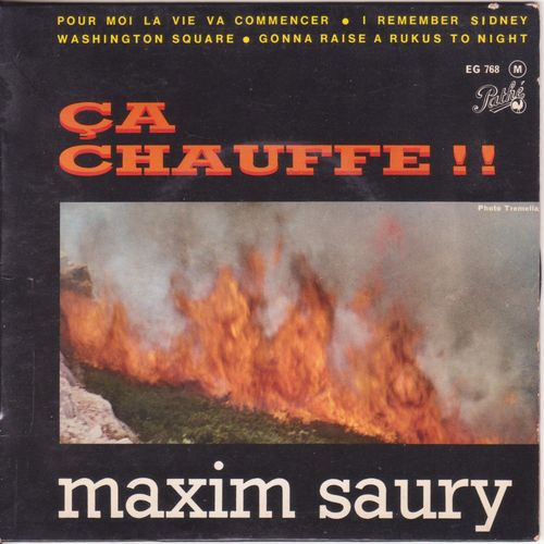 45 Trs Ep "Ça Chauffe!!..." Pour Moi La Vie Va Commencer / Washington Square / I Remember Sidney / Gonna Raise A Rukus To-Night