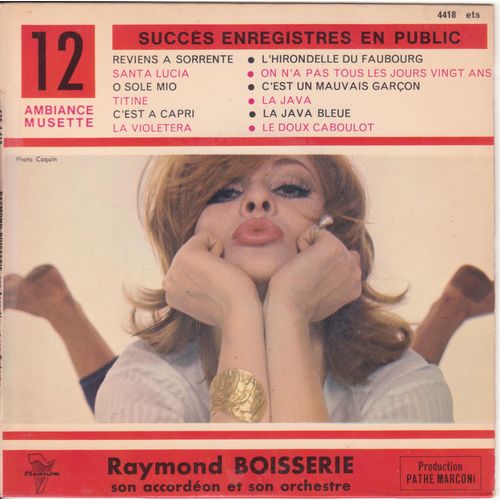 45 Trs E.P. 12 Succès Enregistrés En Public Ambiance Musette