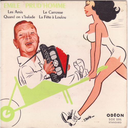 45 Trs E.P. Les Amis / Le Carosse / Quand On S'balade / La Fête À Loulou