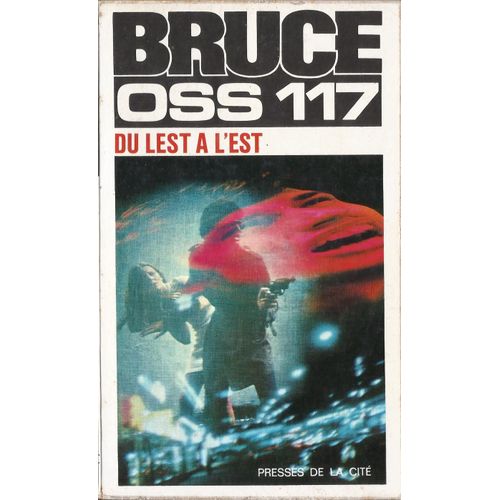 Du Lest À L'est (Oss.117)