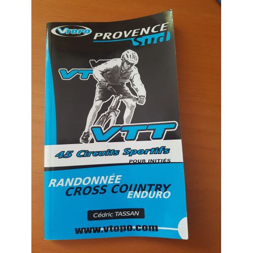 Guide Vtt ; Provence Sud Pour Initiés