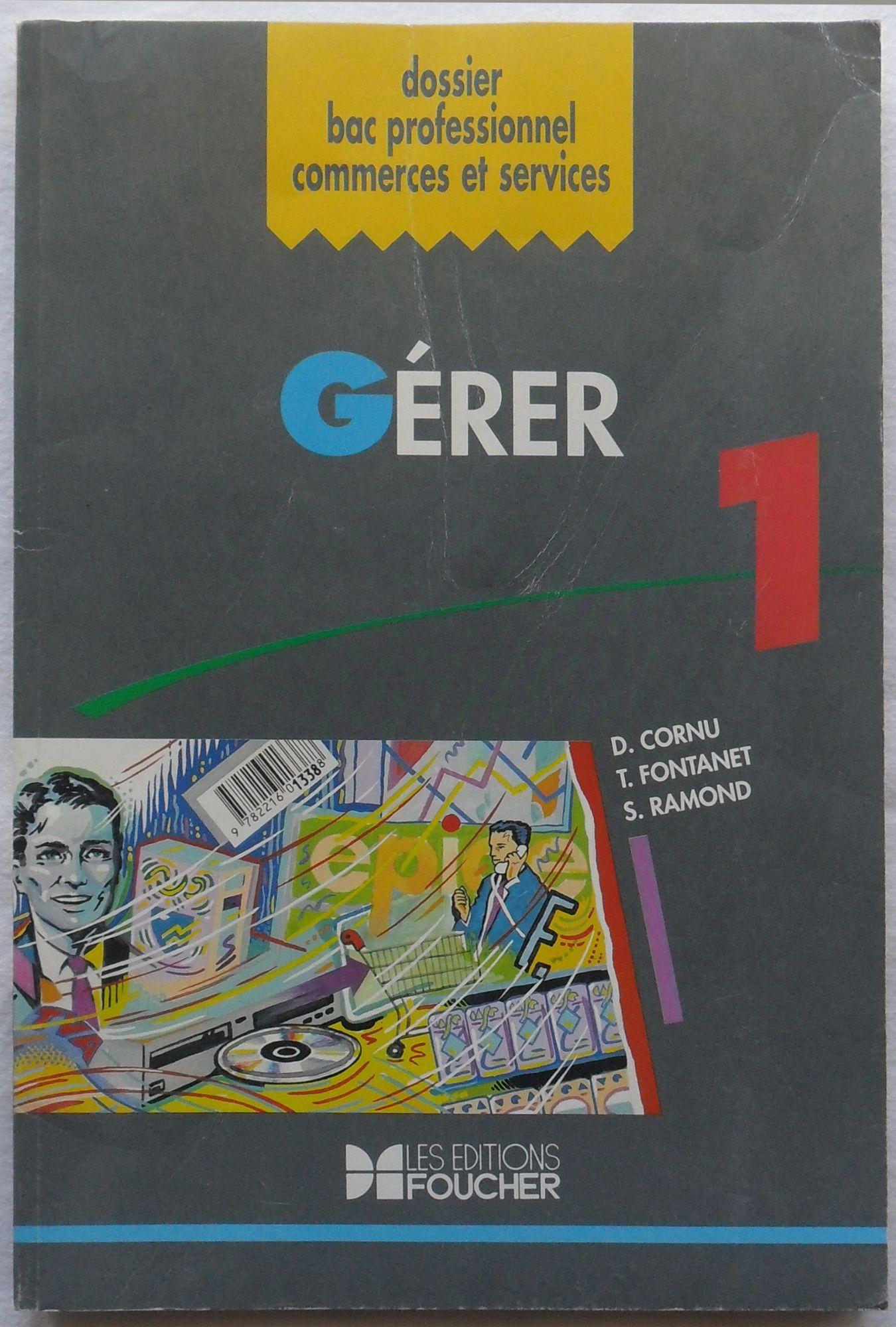 Gérer Tome 1 - (Éd. Foucher, 1992). - Livre ancien | Rakuten