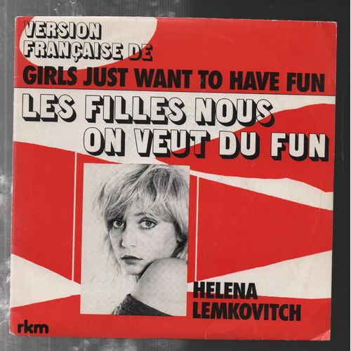 Les Filles Nous On Veut Du Fun - Tu Sais Bien Que Tu Mens