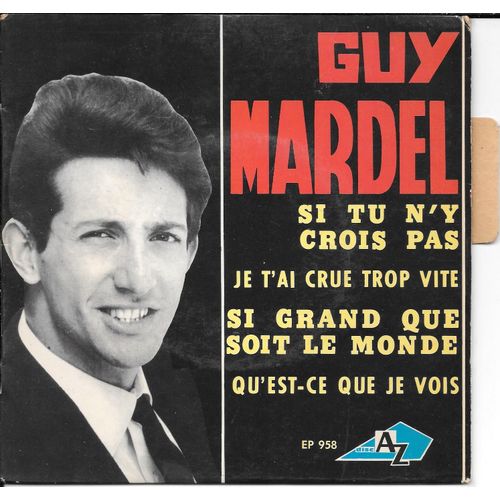 Si Tu N'y Crois Pas - 45 Tours Ep (Longue Durée)