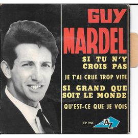 Si Tu N'y Crois Pas - 45 Tours Ep (Longue Durée)