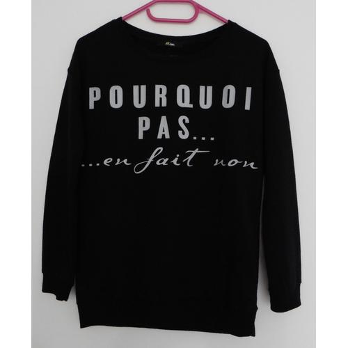 Sweat Léger Noir. Pourquoi Pas... En Fait Non. Mim. Polyester. Taille 34