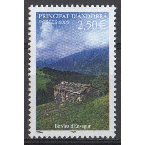 Timbre Andorre Principat D'andorra 2005 Yvert Et Tellier N°613 Bordes D'ensegur Neuf** Sans Traces De Charnière